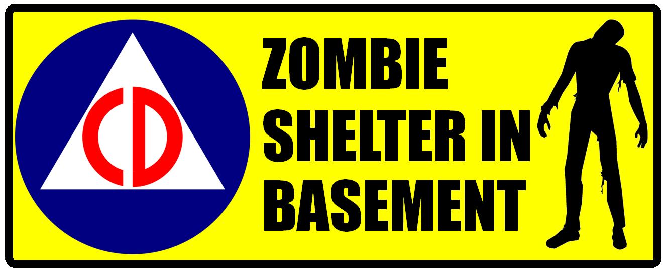 Zombie Shelter In Basement Decal